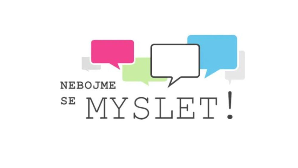 Nebojme se myslet